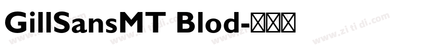 GillSansMT Blod字体转换